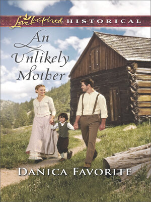 cover image of An Unlikely Mother